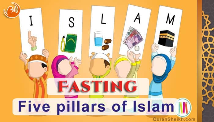 Fasting Five pillars of Islam