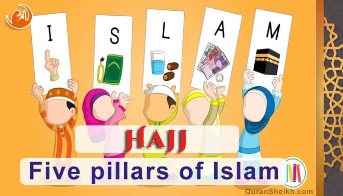 Hajj Five pillars of Islam