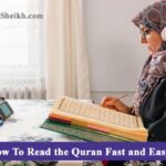 How To Read the-Quran Fast and Easy 2023 Guide