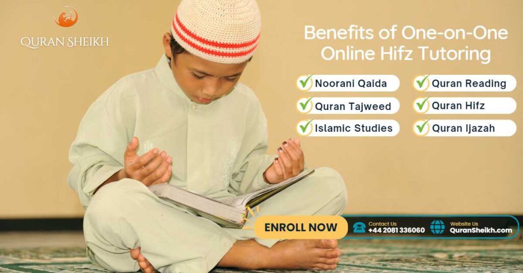 Benefits of One-on-One Online Hifz Tutoring