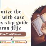 Quran Hifz: Mastering Quran Memorization Techniques, Benefits, and Spiritual Rewards 7 Quran Hifz-memorizing the Quran for spiritual growth, intellectual development, and preserving Islamic tradition.