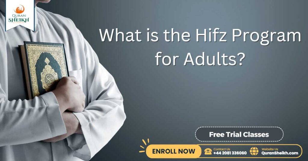 What is the Hifz Program for Adults?