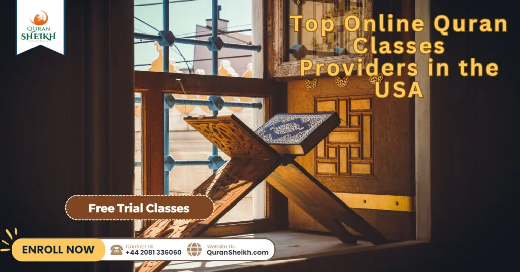 Best Online Quran Classes USA 4 Top Online Quran Classes Providers in the USA