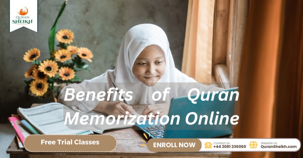 Best Quran Memorization Online Classes 3 Benefits of Quran Memorization Online