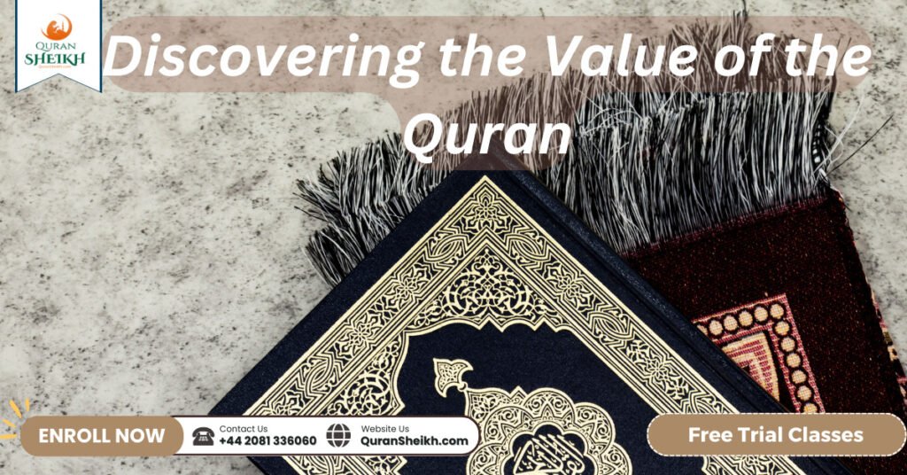 The Best Quran for your needs 2 Discovering the Value of the Quran