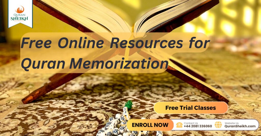Online Quran memorization for free | A Step-by-Step Guide 3 Free Online Resources for Quran Memorization