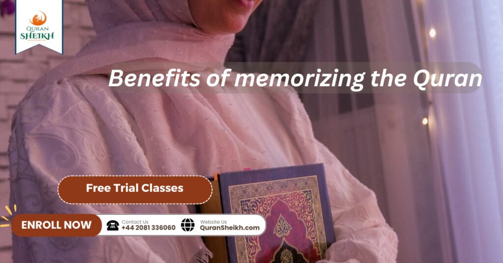 Quran Memorization Program | step-by-step 3 Benefits of memorizing the Quran