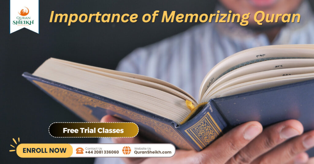 Importance of Memorizing Quran