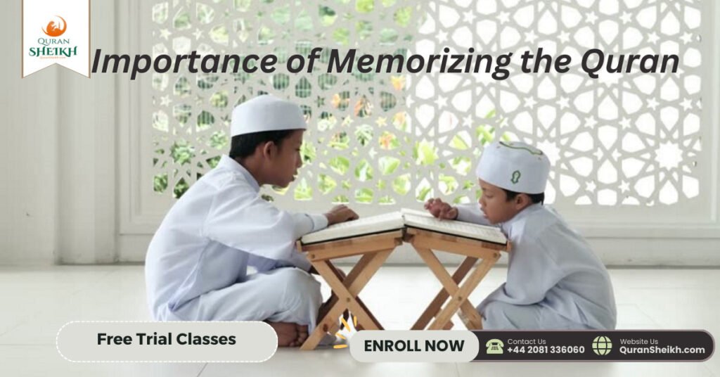Importance of Memorizing the Quran