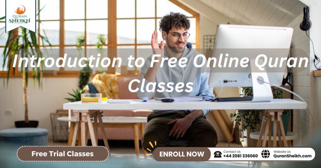 Free Online Quran Classes | Quran Classes for All Levels 2 Introduction to Free Online Quran Classes