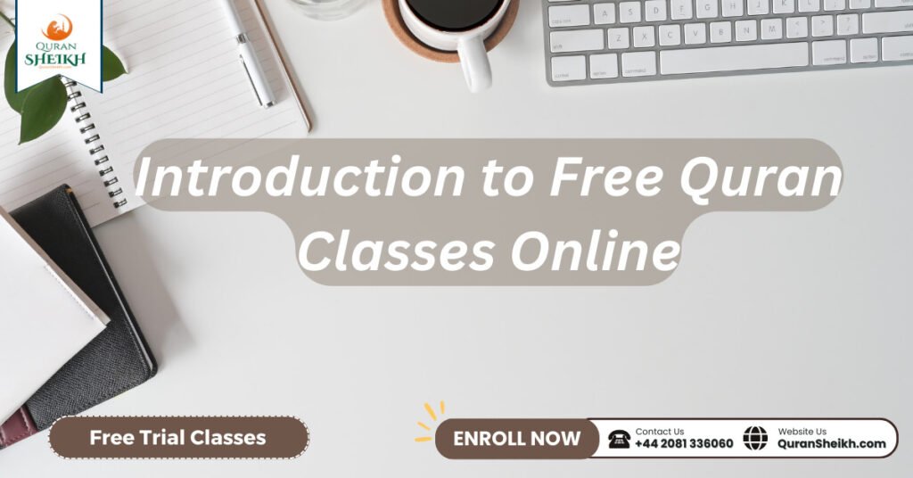 Introduction to Free Quran Classes Online