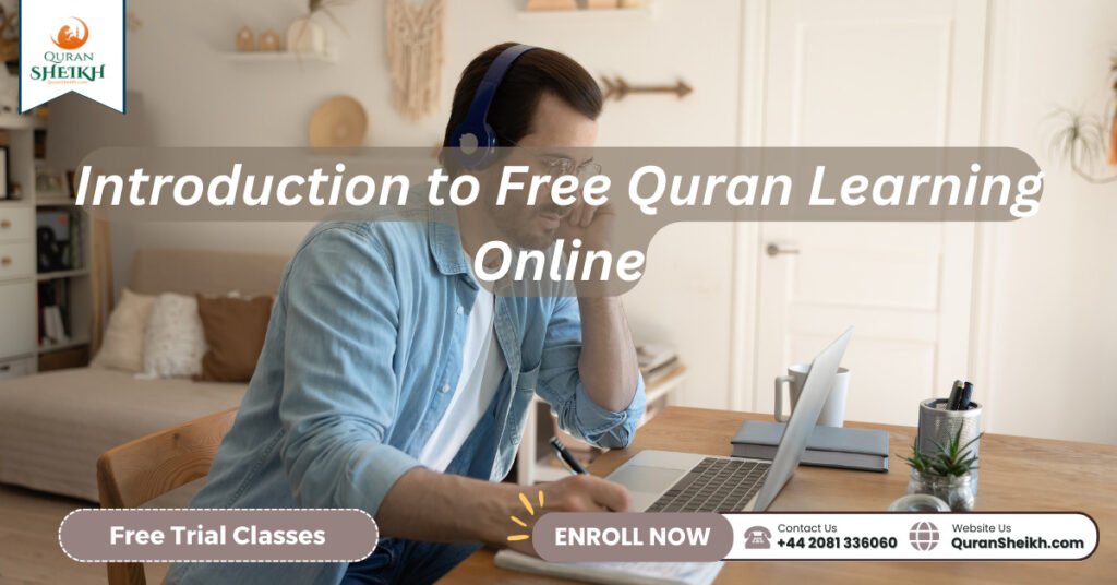 Free Quran Learning Online | Tajweed & Hifz Quran 2 Introduction to Free Quran Learning Online