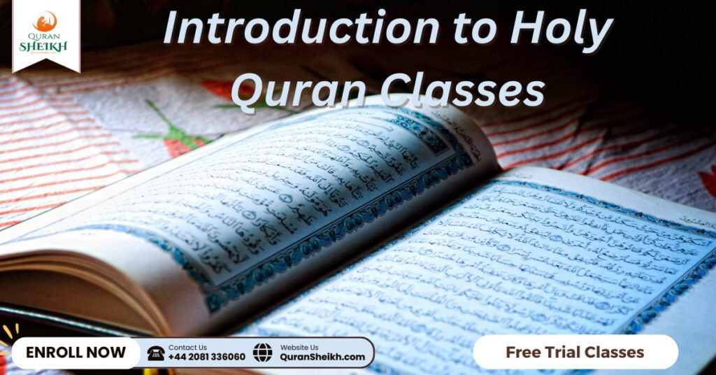 Introduction to Holy Quran Classes