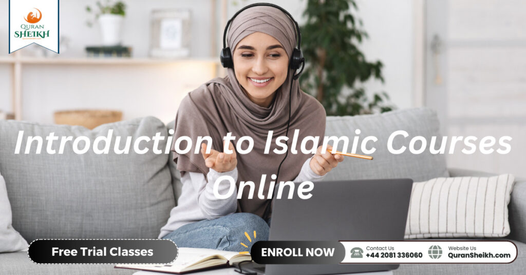 Islamic Courses Online 2 Introduction to Islamic Courses Online