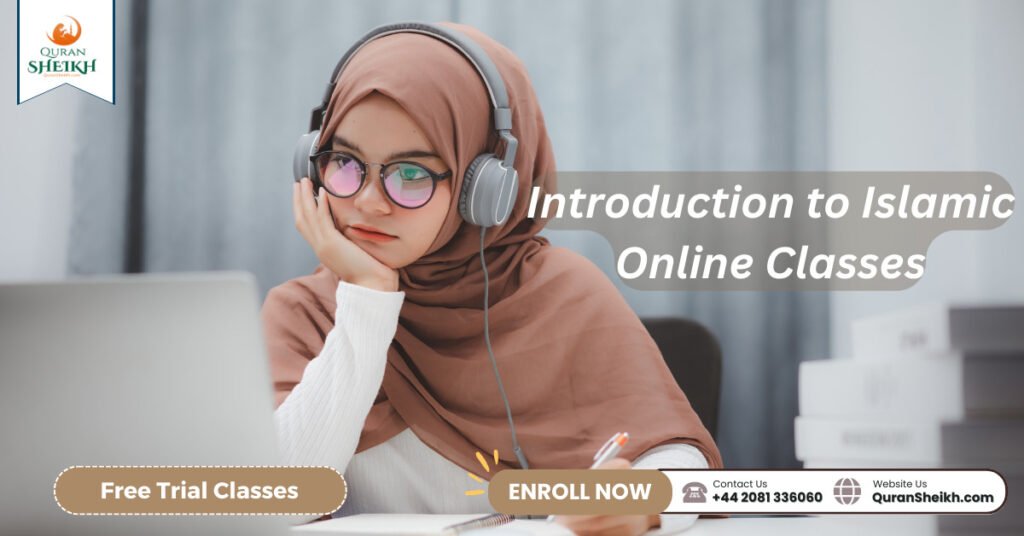 Introduction to Islamic Online Classes
