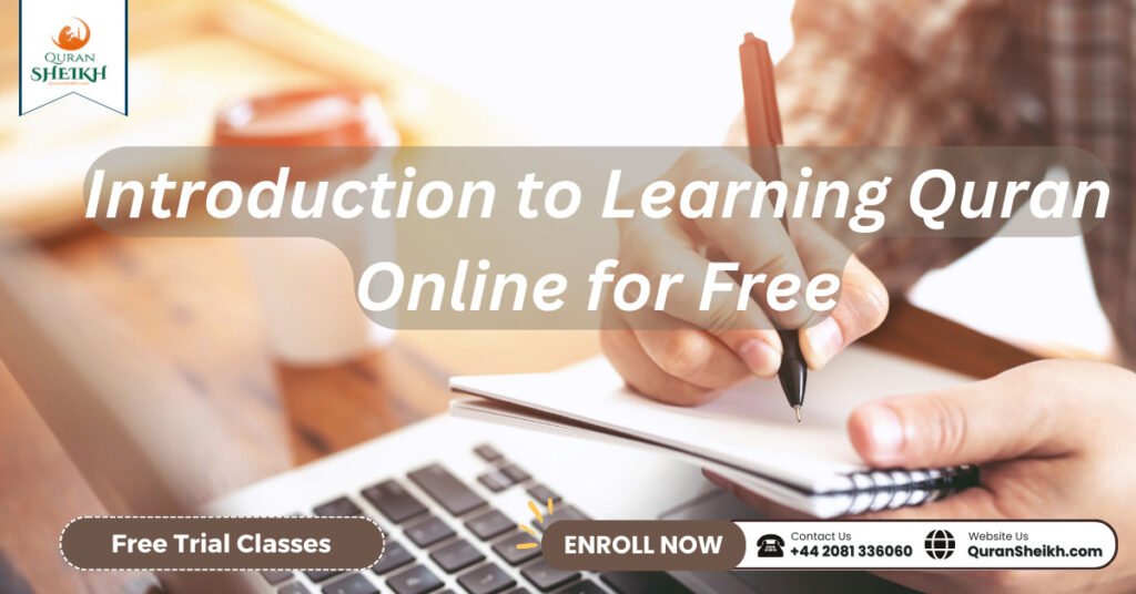 Introduction to Learning Quran Online for Free