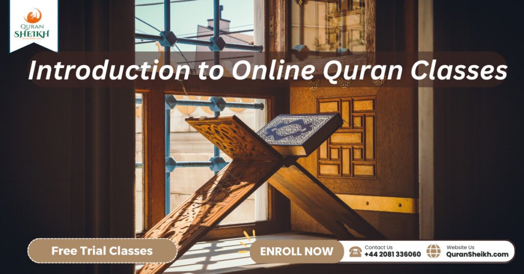 Best Online Quran Classes free 2 Introduction to Online Quran Classes