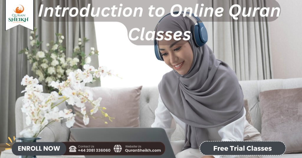 Introduction to Online Quran Classes