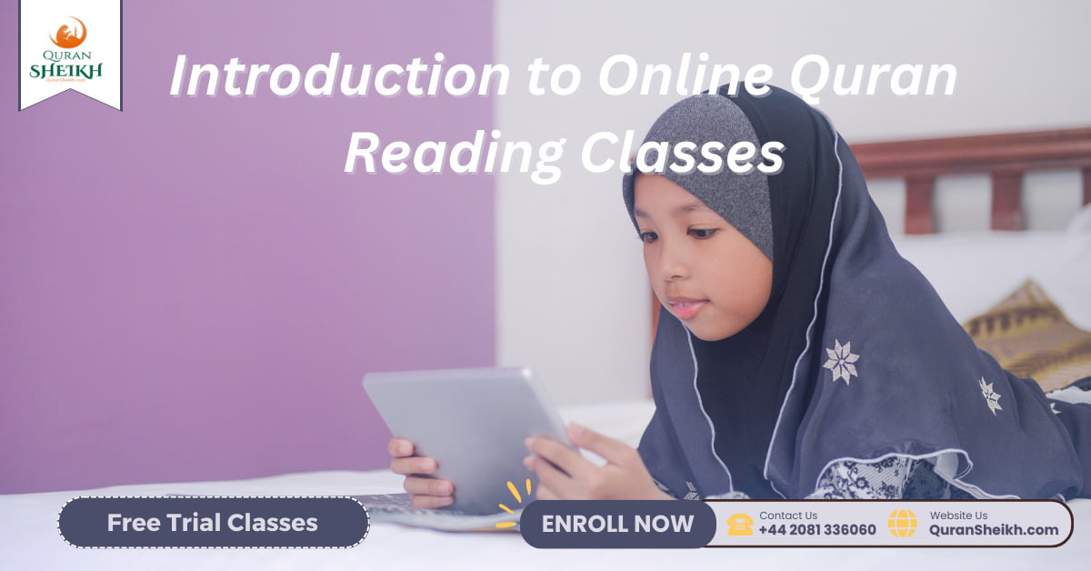 Online Quran Reading Classes Quran Sheikh