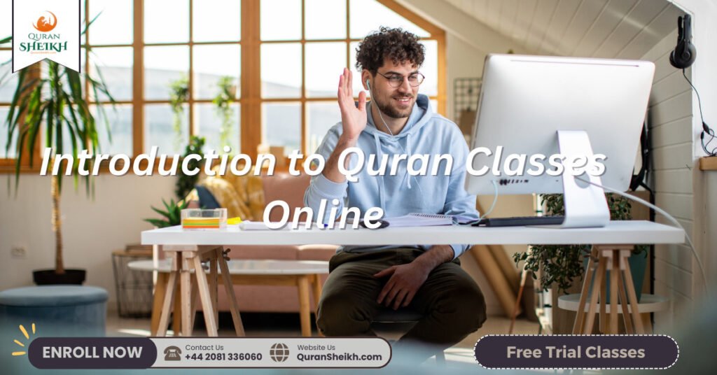 Quran Class Online with Personalized Instruction 2 Introduction to Quran Classes Online