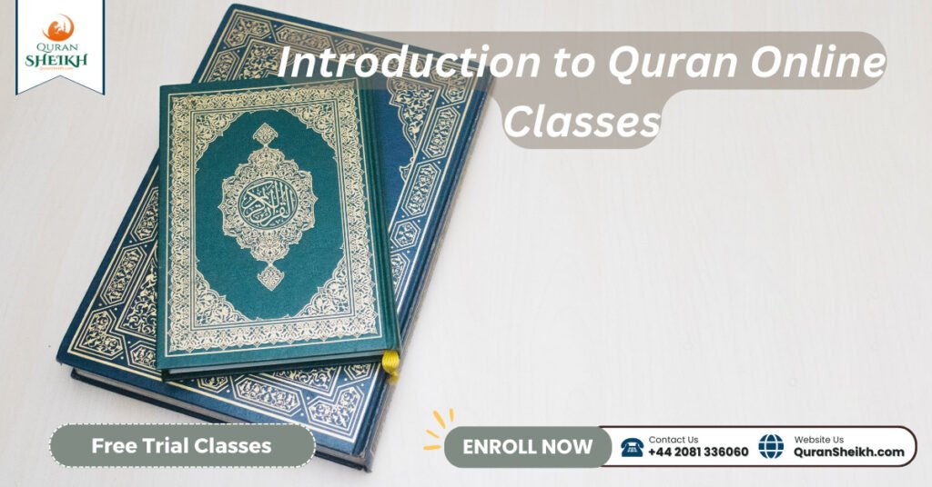 Introduction to Quran Online Classes