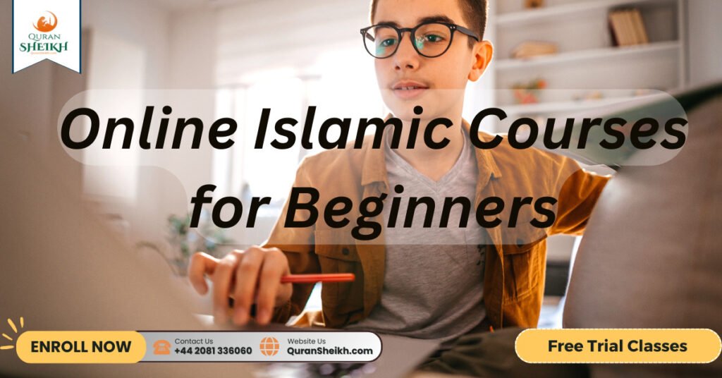 Online Islamic Courses for Beginners