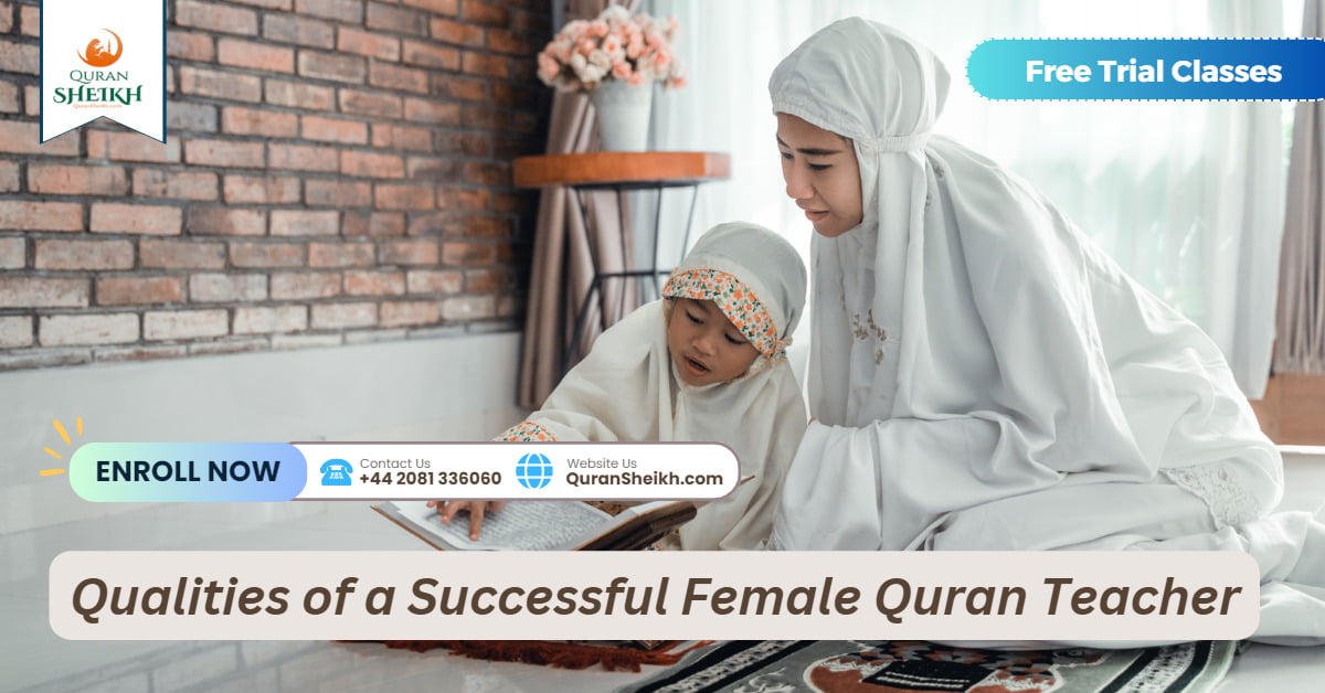 Female Quran Teacher: Learn to Read, Recite, and Memorize the Quran