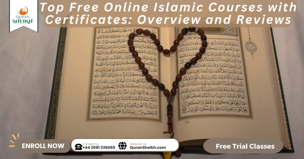 Top Free Online Islamic Courses with Certificates: Overview and Reviews