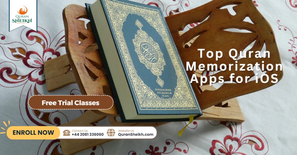 Top Quran Memorization Apps for iOS