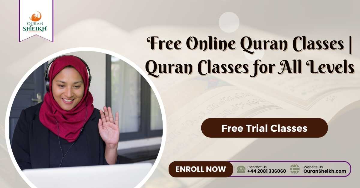 Free Online Quran Classes | Quran Classes for All Levels