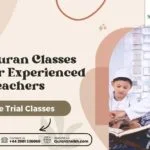 Holy Quran Classes with Our Experienced Teachers