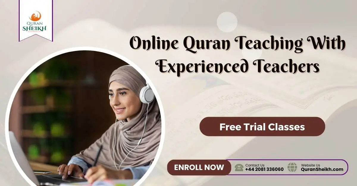 Online Quran teaching with Experienced Teachers