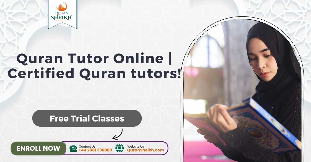 Quran Tutor Online | Certified Quran tutors!