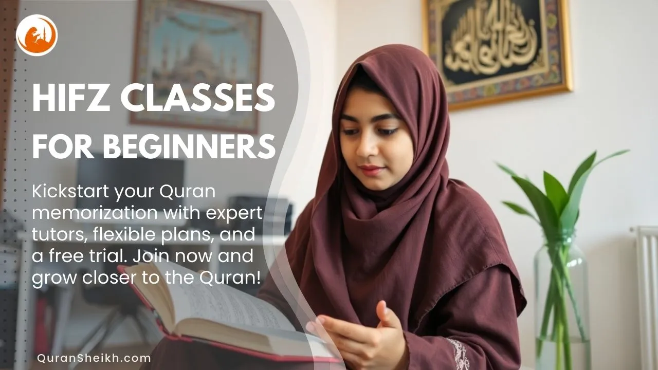 Hifz Classes for Beginners | Learn Quran Memorization from Scratch Beginner Hifz Classes - Start Your Quran Memorization Journey Step-by-Step