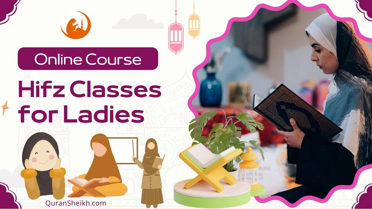 Online Quran Hifz Classes for Women - Memorize at Home with Female Tutors