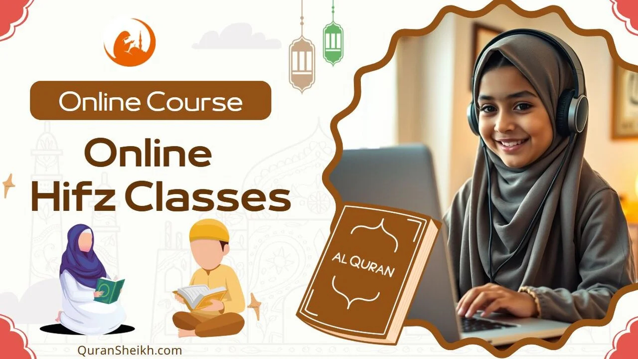 Online Quran Hifz Classes - Memorize from Home with Certified Teachers