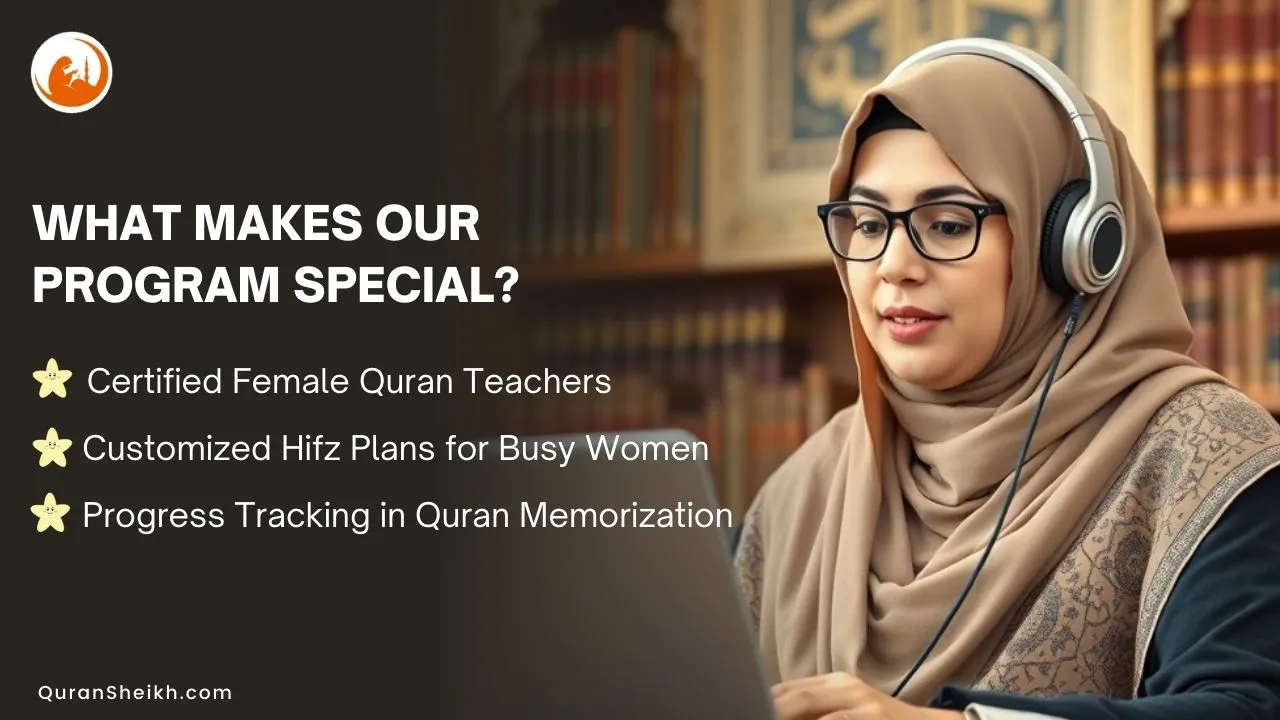 What Makes Our Hifz Program Special? 5 Key Differentiators Unique Quran Hifz Program - What Makes Our Learning Experience Special