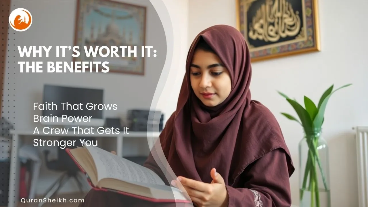 Benefits of Full-Time Hifz Program - Why Quran Memorization Matters