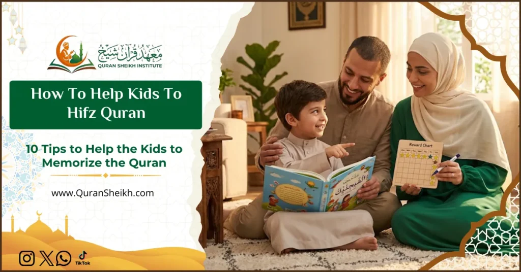 How To Help Kids To Hifz Quran 2 How To Help Kids To Hifz Quran