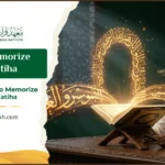 How To Memorize Surah Fatiha 2 How To Memorize Surah Fatiha