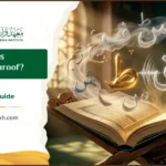 What Is Sifaat Al Huroof? Detailed Guide 14 What Is Sifaat Al Huroof Detailed Guide