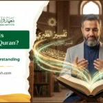 What Is Tafseer of Quran