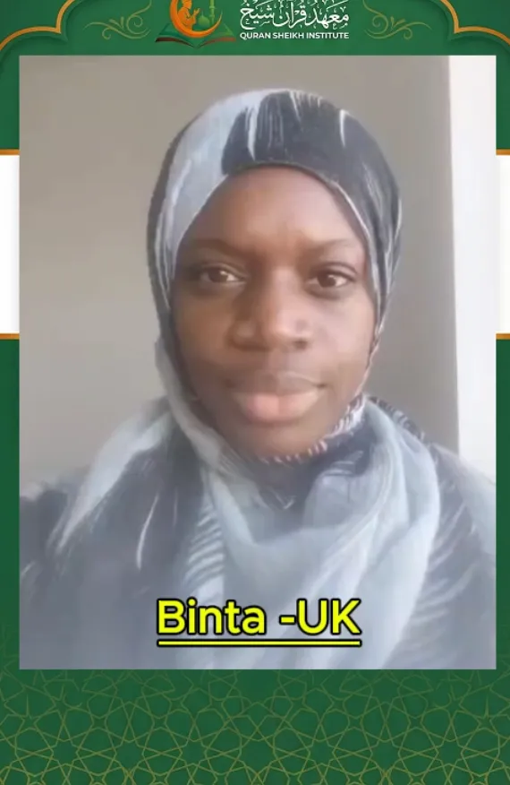 Quran Sheikh Institute | Online Quran & Arabic Academy 39 Binta - Quran Student from UK