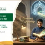 How To Increase Islamic Knowledge