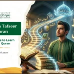 How to Learn Tafseer of the Quran