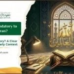 Is Tajweed Mandatory to Learn Quran