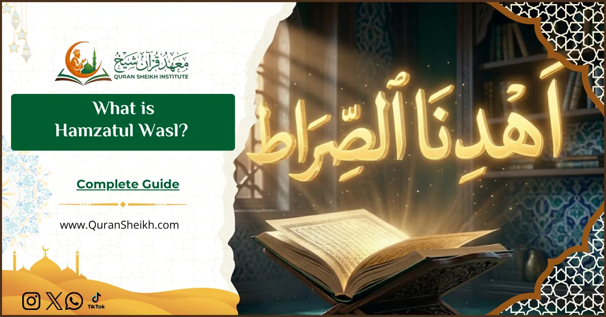 What is Hamzatul Wasl Complete Guide
