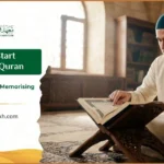 Where to Start Memorising Quran