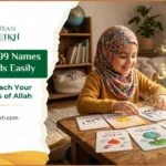 How to Teach 99 Names of Allah to Kids Easily