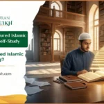 Why Choose Structured Islamic Learning Over Self-Study